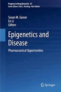 Epigenetics and Disease -  - E-Book