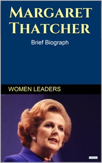 MARGARETH THATCHER - Brief Biography - Edições LeBooks - E-Book