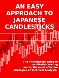 An easy approach to japanese candlesticks - Stefano Calicchio - E-Book