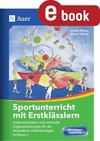 Sportunterricht mit Erstklässlern - Hannah Gliewe - E-Book