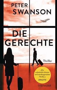 Die Gerechte - Peter Swanson - E-Book