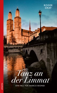 Tanz an der Limmat - Roger Graf - E-Book