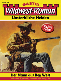 Wildwest-Roman – Unsterbliche Helden 64 - Jonny Kent - E-Book