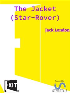 The Jacket (Star-Rover) - Jack London - E-Book