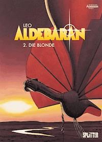 Aldebaran. Band 2 - Leo - E-Book