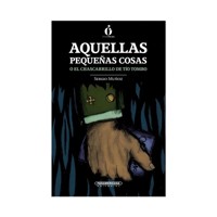 Aquellas pequeñas cosas - Sergio Andrés Muñoz - E-Book