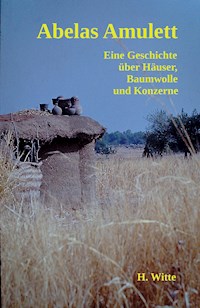 Abelas Amulet - Heinrich Hubert Witte - E-Book