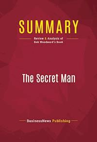 Summary: The Secret Man - BusinessNews Publishing - E-Book