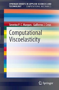 Computational Viscoelasticity - Severino P. C. Marques - E-Book