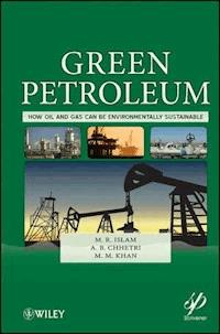 Green Petroleum - M. R. Islam - E-Book