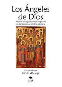 Los ángeles de Dios - Eric de Wasseige - E-Book