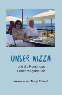 Unser Nizza - Margit Thürauf - E-Book