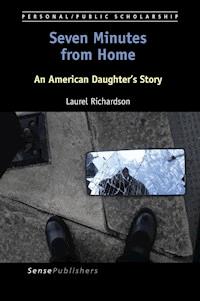 Seven Minutes from Home - Laurel Richardson - E-Book