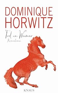 Tod in Weimar - Dominique Horwitz - E-Book
