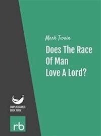 Does The Race Of Man Love A Lord? (Audio-eBook) - Mark - kostenlos E-Book