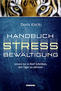 Handbuch Stressbewältigung - Doris Kirch - E-Book