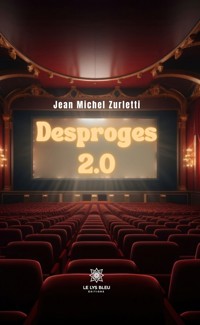 Desproges 2.0 - Jean Michel Zurletti - E-Book