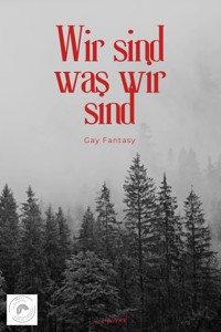 Wir sind was wir sind - L. Hawke - E-Book