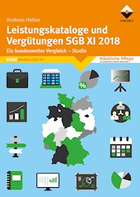 Leistungskataloge und Vergütungen SGB XI 2018 - Heiber Andreas - E-Book