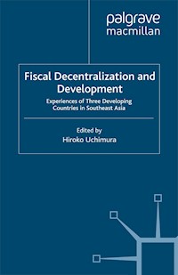 Fiscal Decentralization and Development -  - E-Book