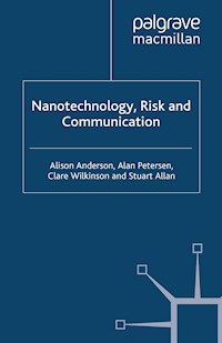 Nanotechnology, Risk and Communication - A. Anderson - E-Book