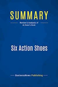 Summary: Six Action Shoes - BusinessNews Publishing - E-Book