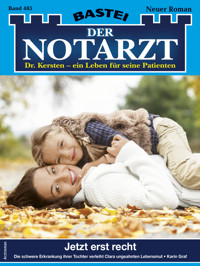 Der Notarzt 485 - Karin Graf - E-Book
