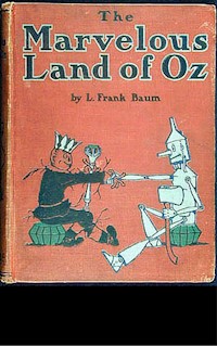 The Marvelous Land of Oz - Lyman Frank Baum - E-Book