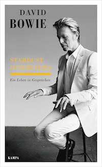Stardust Interviews - David Bowie - E-Book