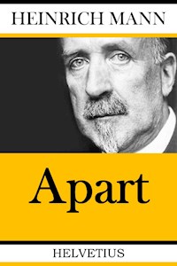 Apart - Heinrich Mann - E-Book