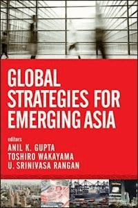 Global Strategies for Emerging Asia -  - E-Book