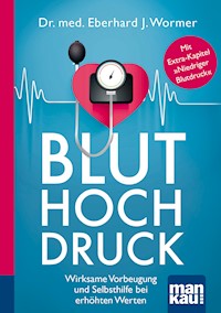 Bluthochdruck. Kompakt-Ratgeber - Dr. med. Eberhard J. Wormer - E-Book