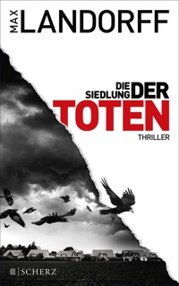 Die Siedlung der Toten - Max Landorff - E-Book + Hörbuch