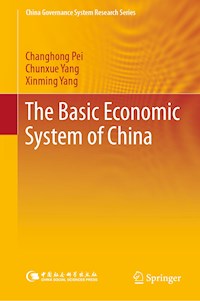 The Basic Economic System of China - Changhong Pei - E-Book