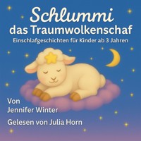 Schlummi das Traumwolkenschaf - Jennifer Winter - Hörbuch
