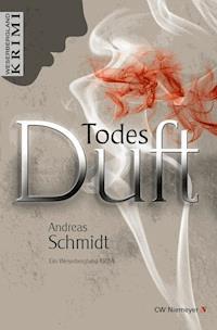 TodesDuft - Andreas Schmidt - E-Book