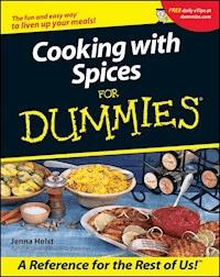 Cooking with Spices For Dummies - Jenna Holst - E-Book
