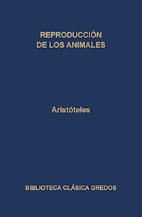 Reproducción de los animales - Aristoteles - E-Book
