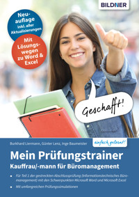 Mein Prüfungstrainer Kauffrau / Kaufmann für Büromanagement Teil 1 der gestreckten Abschlussprüfung - Inge Baumeister - E-Book