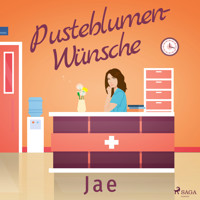 Pusteblumen-Wünsche - Jae - Hörbuch