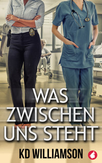 Was zwischen uns steht - KD Williamson - E-Book