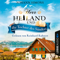 Herr Heiland und die Tochter des Sünders - Herr Heiland, Folge 3 (Ungekürzt) - Johann Simons - Hörbuch