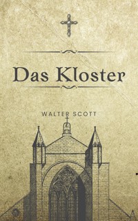 Das Kloster - Michael Pick - E-Book