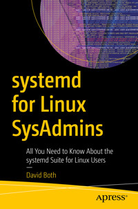 systemd for Linux SysAdmins - David Both - E-Book