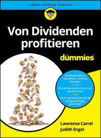 Von Dividenden profitieren für Dummies - Lawrence Carrel - E-Book