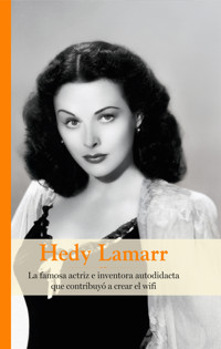 Hedy Lamarr - María López - E-Book