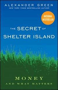 The Secret of Shelter Island - Alexander Green - E-Book