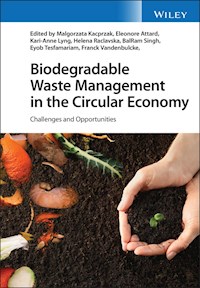 Biodegradable Waste Management in the Circular Economy -  - E-Book