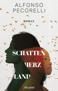 Schattenherzland - Alfonso Pecorelli - E-Book