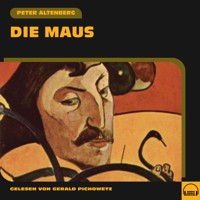 Die Maus - Peter Altenberg - Hörbuch
